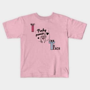 I promise to teach Kids T-Shirt